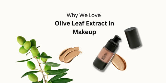 Why We Love Olive Leaf Extract in Makeup