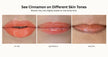 Cinnamon Lip gloss color swatches on different skin tones 