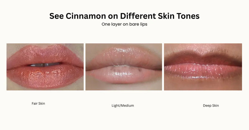 Three close-up lip swatches showing Cinnamon glossy pink lips labeled Fair Skin, Light/Medium, and Deep Skin. 